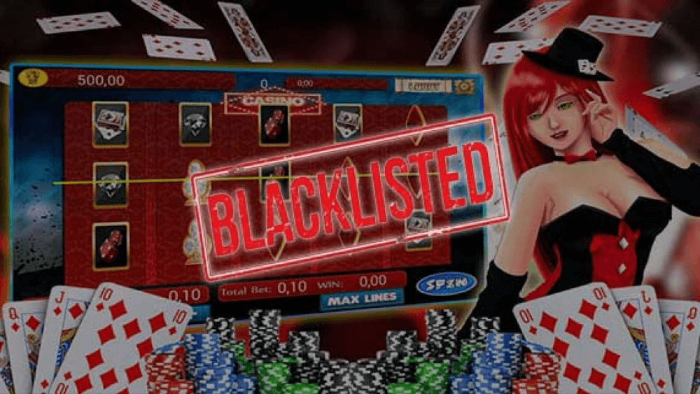 am i on the online casino blacklist