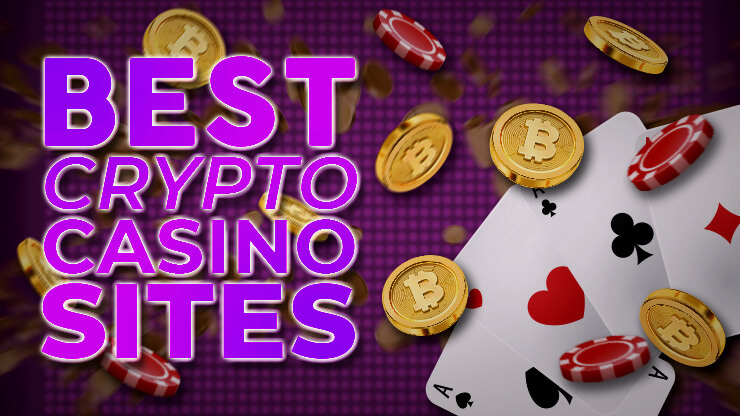 Best Crypto Casino Sites