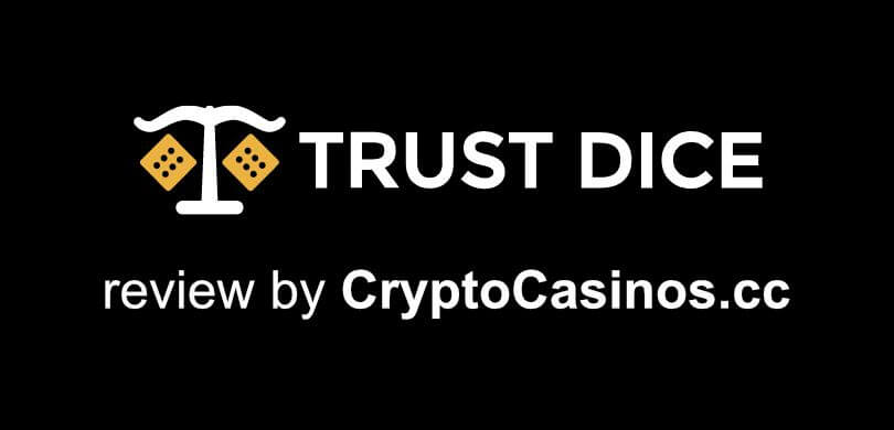TrustDice Casino Review (1)