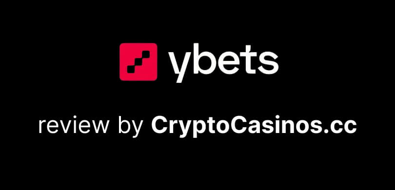 Ybets Casino Review by CryptoCasino.cc