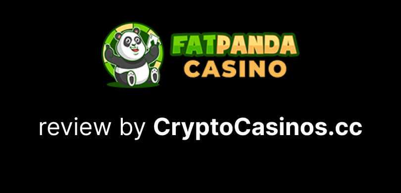 FatPanda Casino Review by CryptoCasinos.cc