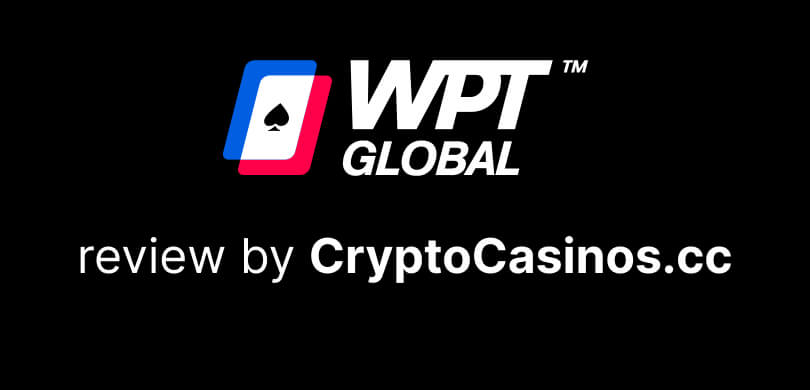 WPT Global Casino Review by CryptoCasinos.cc