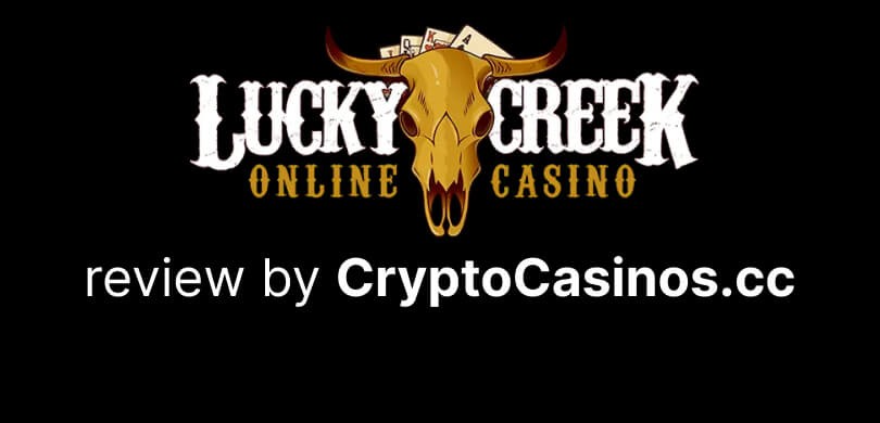 Lucky Creek Casino Review by CryptoCasinos.cc