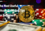 The Most Useful Bitcoin Gambling Tips for Beginners - Featured Image