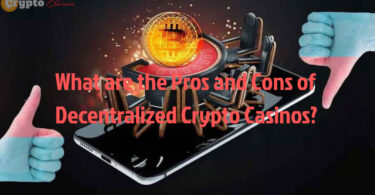 What are the Pros and Cons of Decentralized Crypto Casinos - Featured Image