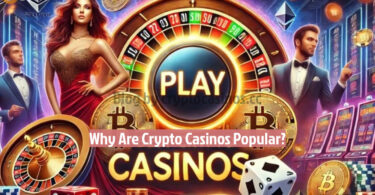 Why Are Crypto Casinos Popular - Featured Image